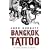 Bangkok Tattoo