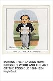 Making the heavens hum : Kingsley Wood and the art of the possible, 1881-1924