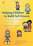 Helping Children to Build Self-Esteem: A Photocopiable Activities Book