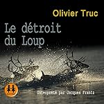 Le détroit du loup (Klemet Nango et Nina Nansen 2) | Olivier Truc