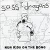  New Kids on the Bong