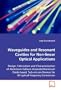 Waveguides and Resonant Cavities for Non-linear  Optical Applications: Design, Fabrication and Characterization of Aluminum Gallium Arsenide/Aluminum ... Devices for All-optical Frequency Conversion