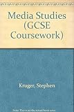 GCSE coursework : media studies : a teachers guide to organisation and assessment