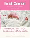 The Baby Sleep Book: The Complete Guide to a Good Night's Rest for the Whole Family (Sears Parenting Library)