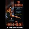The Taste of Night: The Second Sign of the Zodiac
