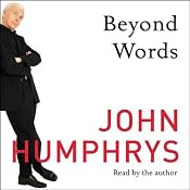 Beyond Words | [John Humphrys]