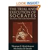 The Trial and Execution of Socrates: Sources and Controversies