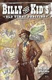  : Billy the Kid's Old-Timey Oddities