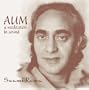 AUM: a Meditation in Sound