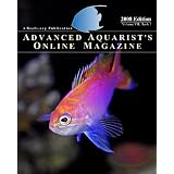 Advanced Aquarist's Online Magazine, Volume VII, Book I: 2008 Edition