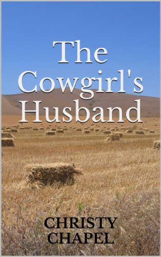 The Cowgirl's Husband (Mail Order Husband)