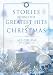 Stories Behind the Greatest Hits of Christmas