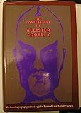 The confessions of Aleister Crowley : an autohagiography