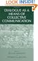 Dialogue as a Means of Collective Communication (Educational Linguistics)