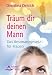Produkt-Bild: Tr&auml;um dir deinen Mann - Das Resonanzgesetz f&uuml;r Frauen