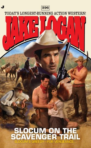 Slocum #396: Slocum and the Scavenger Trail