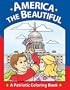 America the Beautiful: A Patriotic Coloring Book