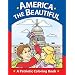 America the Beautiful: A Patriotic Coloring Book