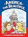 America the Beautiful: A Patriotic Coloring Book by Patricia Pingry