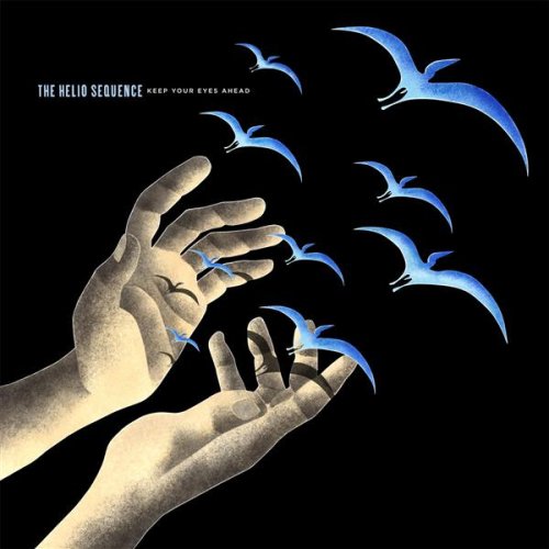 The Helio Sequence, Keep Your Eyes Ahead