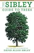The Sibley Guide to Trees