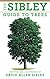 The Sibley Guide to Trees