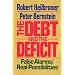 The Debt and the Deficit: False Alarms/Real Possibilities