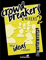 Ideas Libr Crowd Breakers And Mixers 2