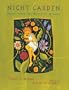 Night Garden: Poems From The World Of Dreams