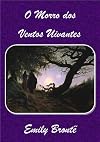 O Morro dos Ventos Uivantes