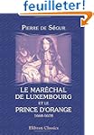 Le mar�chal de Luxembourg et le princ...