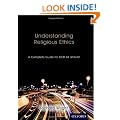 Understanding Religious Ethics: A Complete Guide for OCR AS and A2 Student Book (A Level Re)