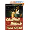 Criminal Minded: A Novel