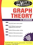 Schaum's Outline of Graph Theory: Including Hundreds of Solved Problems