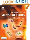 Introduction to AutoCAD 2006: 2D and 3D Design