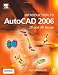 Introduction to AutoCAD 2006: 2D and 3D Design