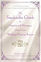 The Sandcastles Guide to Starting and Managing Your Own Wedding-planning Business: How to Enjoy a Career in One of Today's Most Exciting Professions