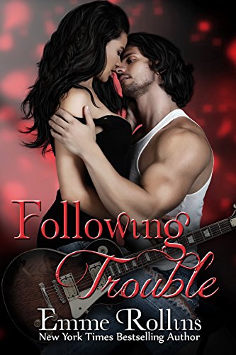 Following Trouble (New Adult Rock Star Romance): Rob and Sabrina's Story