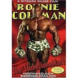 Ronnie Coleman: The Unbelievable!