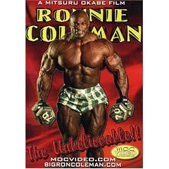 Ronnie Coleman: The Unbelievable! (Bodybuilding)
