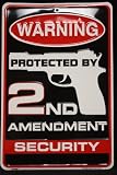 Warning Protected By 2nd Amendment Security 8 X 12 Metal Sign