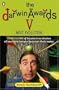 The Darwin Awards V: Next Evolution