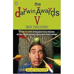 The Darwin Awards V: Next Evolution