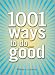1001 Ways to Do Good