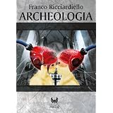 Archeologia (eAvatar)di Franco Ricciardiello