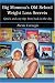 Big Momma's Old School Weight Loss Secrets: Quick and easy tips from back in the day
