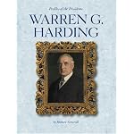Warren G. Harding (Profiles of the Presidents) book cover