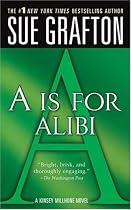"A" is for Alibi (The Kinsey Millhone Alphabet Mysteries)