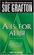 "A" Is for Alibi