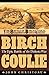 Birch Coulie: The Epic Battle of the Dakota War